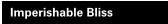 Imperishable Bliss
